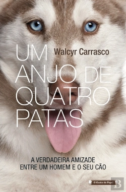 Bertrand.pt - Um Anjo de Quatro Patas