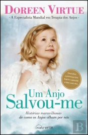 Um Anjo Salvou-me
