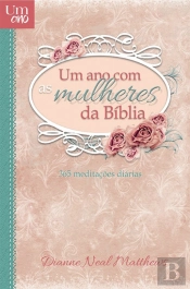 Um Ano com as Mulheres da Bíblia