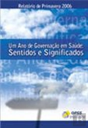 Um Ano de Governação em Saúde - Sentidos e Significados