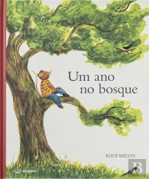 Um Ano no Bosque