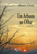 Um Arbusto no Olhar