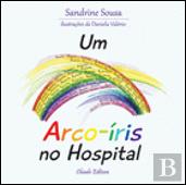 Um Arco-Íris no Hospital