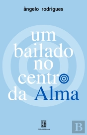 Um Bailado no Centro da Alma
