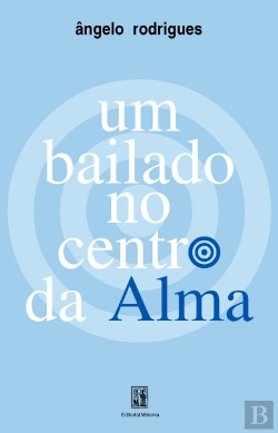 Bertrand.pt - Um Bailado no Centro da Alma