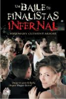 Um Baile de Finalistas Infernal