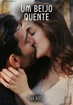Bertrand.pt - Um Beijo Quente