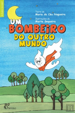 Bertrand.pt - Um Bombeiro do Outro Mundo