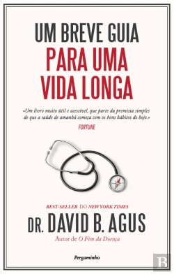 Bertrand.pt - Um Breve Guia Para Uma Vida Longa