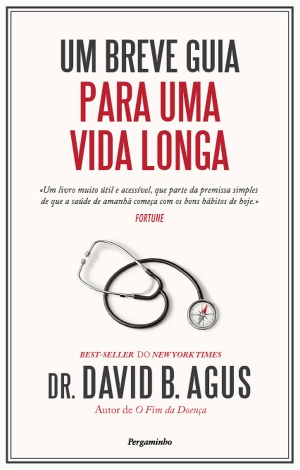 Um Breve Guia Para Uma Vida Longa
