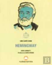 Um Café com Hemingway