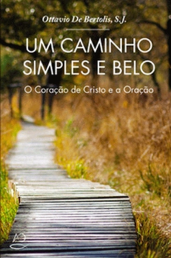Bertrand.pt - Um Caminho Simples e Belo