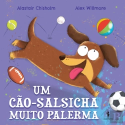 Bertrand.pt - Um Cão-Salsicha Muito Palerma