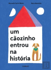 Um Cãozinho Entrou na História 