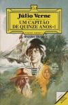 Um Capitão de Quinze Anos - Volume I