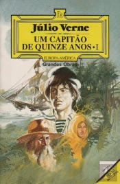 Um Capitão de Quinze Anos - Volume I