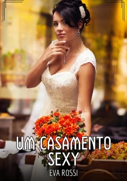 Bertrand.pt - Um Casamento Sexy