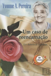 Um Caso De Reencarnação