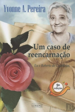 Bertrand.pt - Um Caso De Reencarnação
