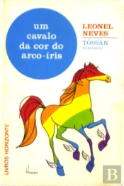 Um Cavalo da Cor do Arco-Íris