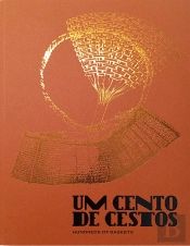 Um Cento de Cestos | Hundreds of Baskets