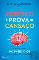 Um Cérebro à Prova de Cansaço
