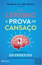 Um Cérebro À Prova De Cansaço