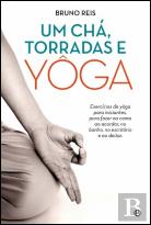 Um Chá, Torradas e Yôga