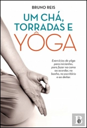 Um Chá, Torradas e Yôga