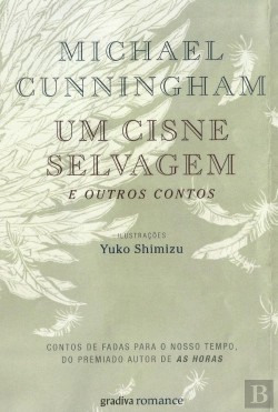 Bertrand.pt - Um Cisne Selvagem e Outros Contos