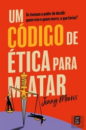 Um Código de Ética para Matar