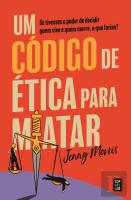 Um Código de Ética para Matar