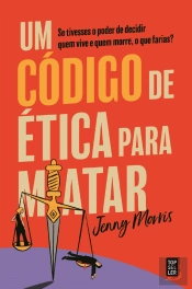 Um Código de Ética para Matar