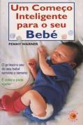 Um Começo Inteligente para o Seu bebé