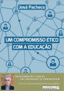 Um Compromisso Ético com a Educação