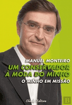 Bertrand.pt - Um Conservador à Moda do Minho