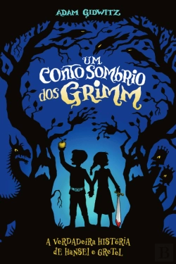 Bertrand.pt - Um Conto Sombrio dos Grimm