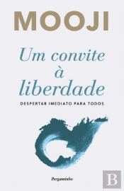 Um Convite à Liberdade