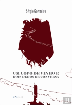 Bertrand.pt - Um Copo de Vinho e Dois Dedos de Conversa