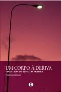 Um Corpo à Deriva