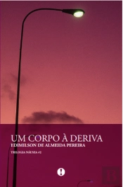 Um Corpo à Deriva