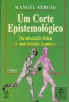 Um Corte Epistemológico