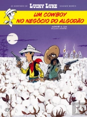 Um Cowboy no Negócio do Algodão