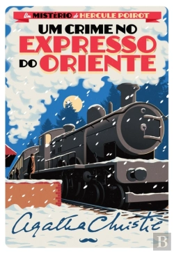 Bertrand.pt - Um Crime No Expresso Oriente