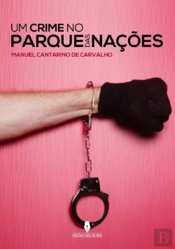 Bertrand.pt - Um Crime no Parque das Nações