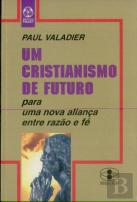 Um Cristianismo de Futuro