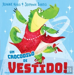 Bertrand.pt - Um Crocodilo de Vestido!