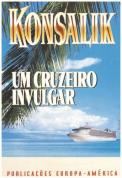 Um Cruzeiro Invulgar