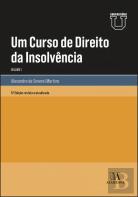 Um Curso de Direito da Insolvência - Volume I