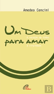 Um Deus para Amar